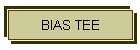 BIAS TEE